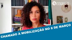 &#127897;️ESQUERDA DIÁRIO COMENTA | Chamado à mobilização no 8 de março - YouTube