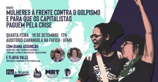 Pão e Rosas debaterá golpismo, extrema direita, gênero e classe na UFMG esta quarta 