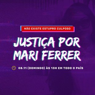 Atos são convocados em diversas cidades do país por Justiça por Mariana Ferrer